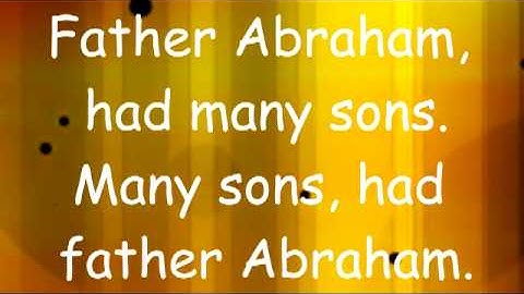 Father Abraham with Lyrics