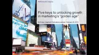 Webinar: Five keys to unlocking growth in marketing's "golden age"