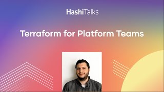 Terraform for Platform Teams
