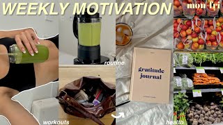 MOTIVATION FOR YOUR WEEK🌱 daily health routine + productive habits + workouts *in my health era*