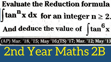 Reduction  formula for integral tan^nx dx in telugu@maths naresh eclass