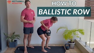 Kettlebell Ballistic Row | Kettlebell Athletes