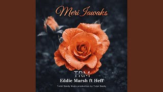 Meri Iawaks feat Eddie Marsh U0026 Trm