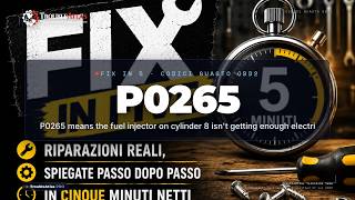 P0265 spiegato — P0265 means the fuel injector on cylinder 8 isn't getting enough electri | TroubleA