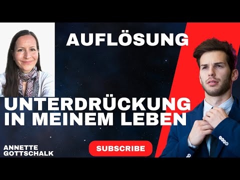 Unterdrückung im eigenen Leben auflösen