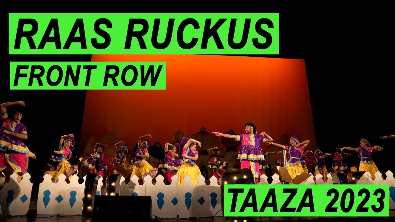 {First Place} Raas Ruckus | Front Row | Taaza 2023