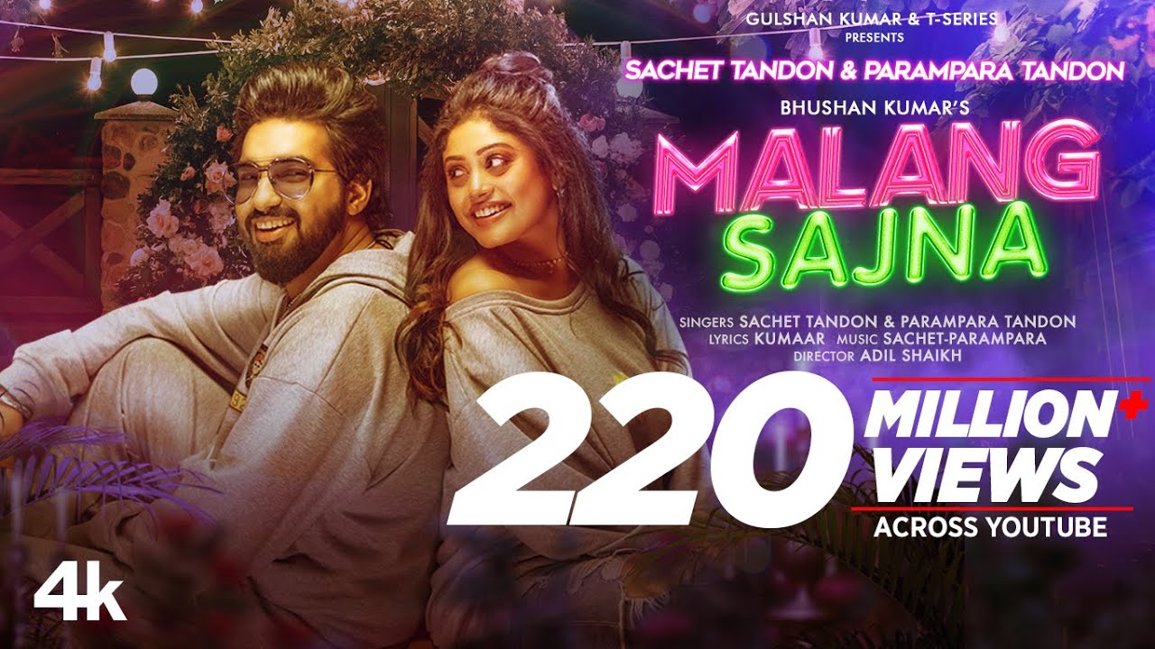 ⁣Malang Sajna (Video) Sachet Tandon, Parampara Tandon | Adil Shaikh, Kumaar | Bhushan Kumar