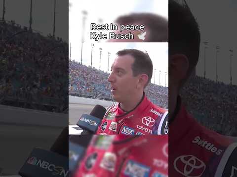 RIP Kyle Busch.♥️ he was never afraid to speak what was on his mind. #youtube #nascarlegends#viral