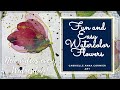 How to Paint Simple Watercolor Flowers | Step by Step