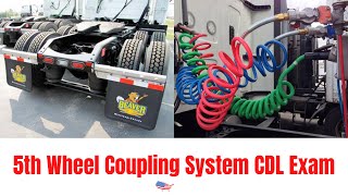 CDL Exam 5th Wheel Coupling System ( Pass your CDL Exam Easy)#cdl