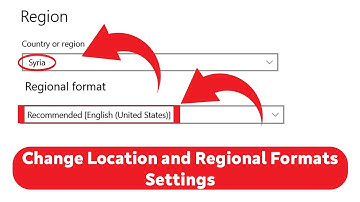 How to Change Location and Regional Format on Windows 10