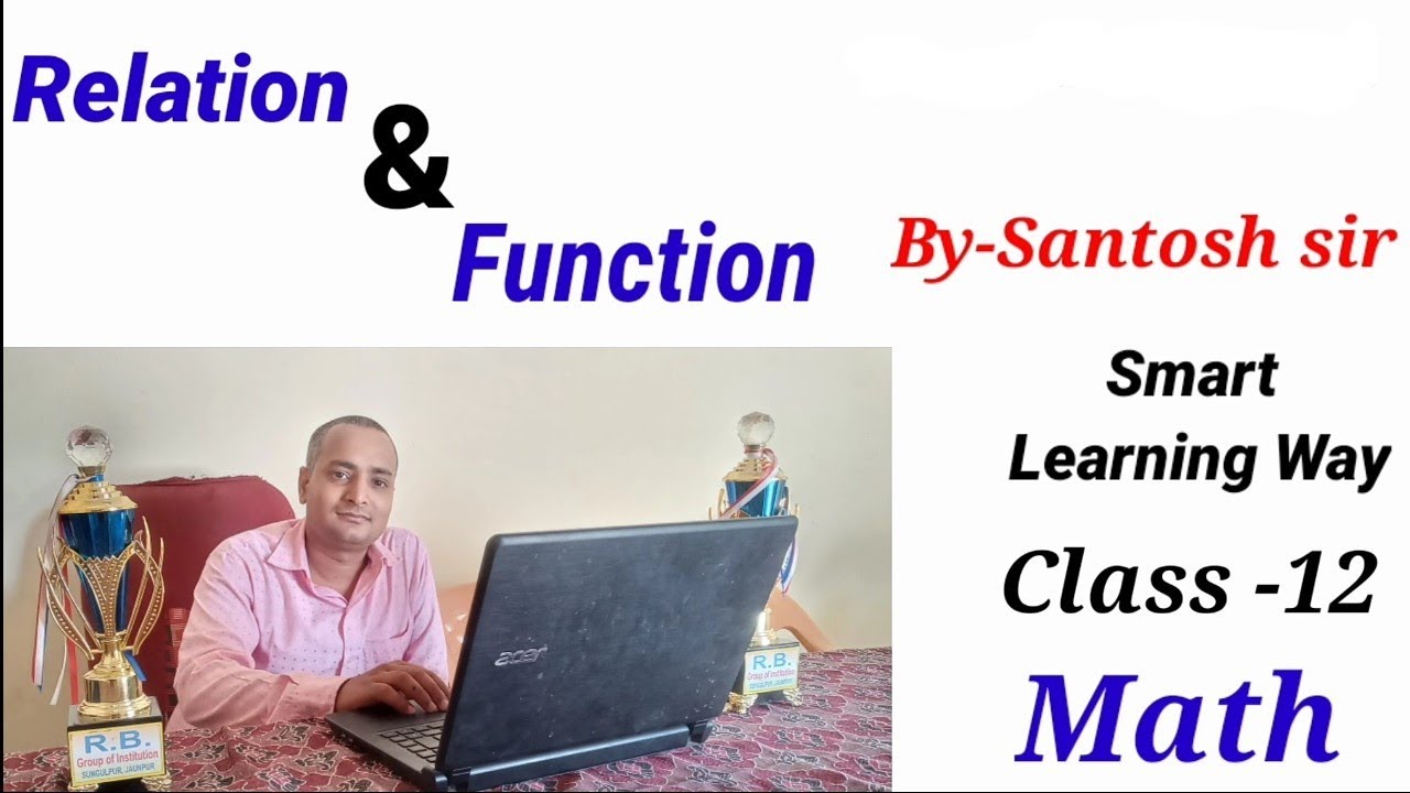 Relation and function class 12 maths youtube