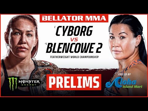 BELLATOR MMA 279: Cyborg vs. Blencowe 2 | Monster Energy Prelims fueled by Aloha Island Mart | INT