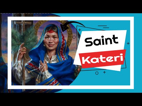 St. Kateri Tekakwitha: Lily of the Mohawks