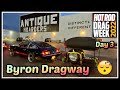 No sleep &#39;til Byron (Dragway) // Day 3 - Hot Rod Drag Week 2022