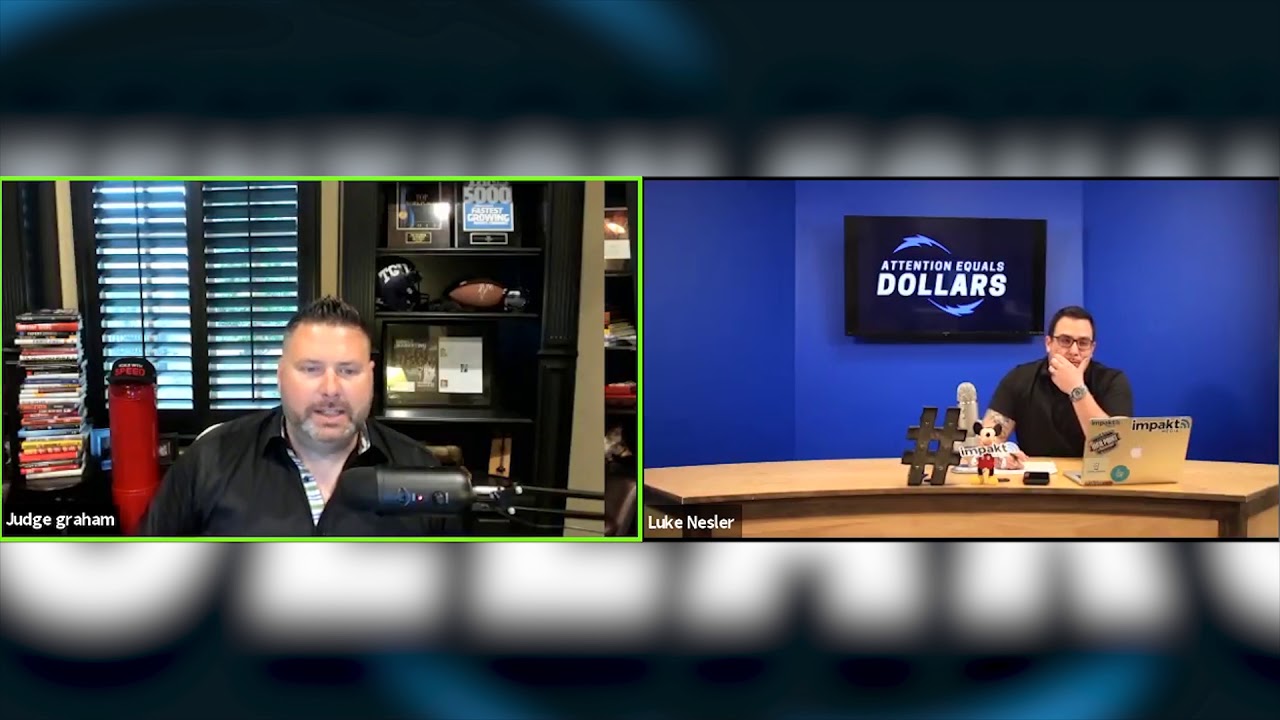 Judge Graham on Attention Equals Dollars Show with Luke Nesler