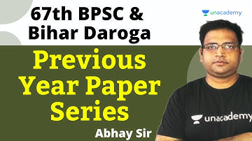 67th BPSC and Bihar Daroga | Previous Year Paper | Mixed MCQ | Abhay Pratap Sir | Unacademy BPSC
