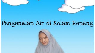 Pengenalan Air di Kolam Renang - Kelas 1 SD