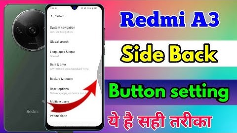 redmi a3 side back button, redmi a3 side back setting