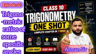 Chapter 08 Introduction to Trigonometry | Episode 02 | Trigonometric Ratios of some specific angles