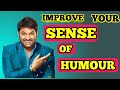 How to increase sense of humour | Be funnier | Kapil Sharma | (Hindi)