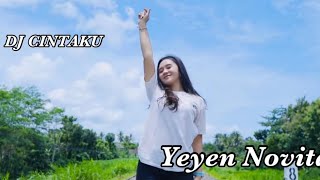 Dj cintaku Yeyen Novita