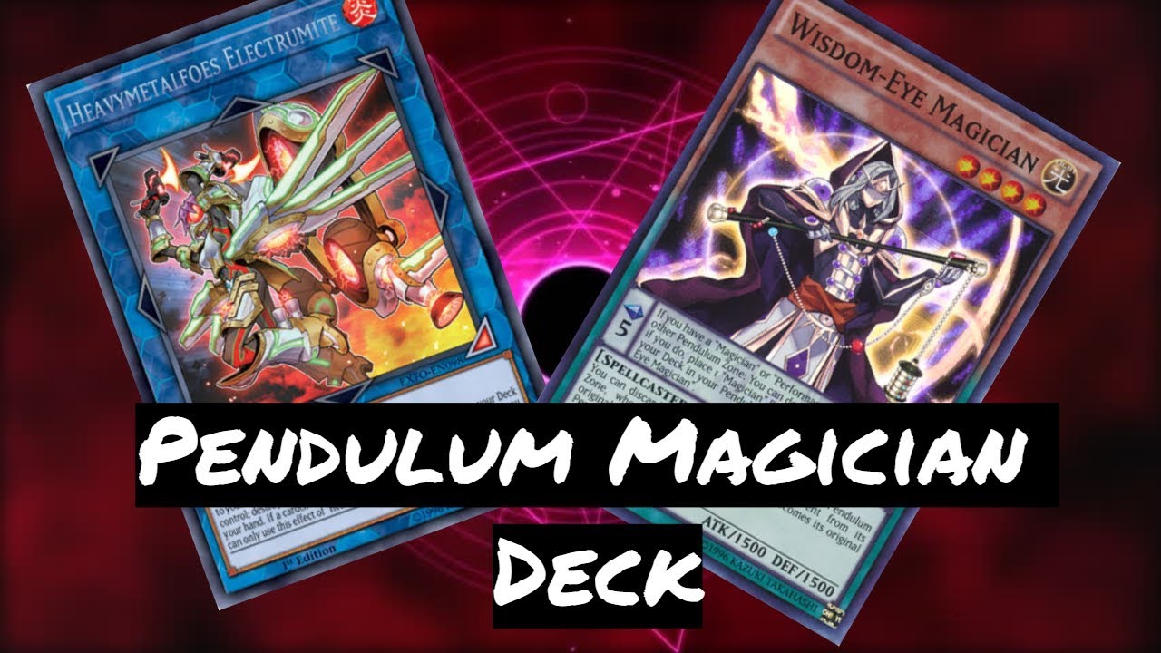 Pendulum Magician Deck Profile YouTube