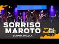 Pagodeira - Sorriso Maroto #TBT de 1h