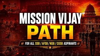 🔥MISSION VIJAY PATH से मिलेगी SSB पथ पर विजय ✚ ✨  SSB Preparation with Defence Wallah 🎯