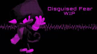 Disguised Fear - Outcome Memories Ust Espio Solo Wip