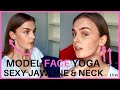 Firm Jawline and Neck | Model Face Yoga | Face Exercises