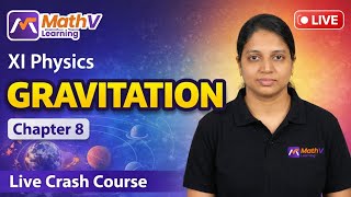 XI Physics | Gravitation – Chapter 08 | Live Crash Course | HSE 2026