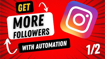 How to Gain Instagram Followers with Follow/Unfollow Automation - Part 1