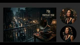 Cinematic Rain Sessions -- Smoky Jazz Ballad &amp; Film Noir Mood