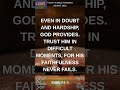 Exodus 17:3–7 Even in doubt and hardship, God provides. Trust him #PraxyBibleThoughts #TrustGod