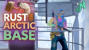Arctic Base 🛢 Rust 🎮 Stream 809