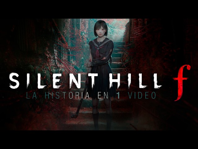 Silent Hill F : La Historia en 1 Video