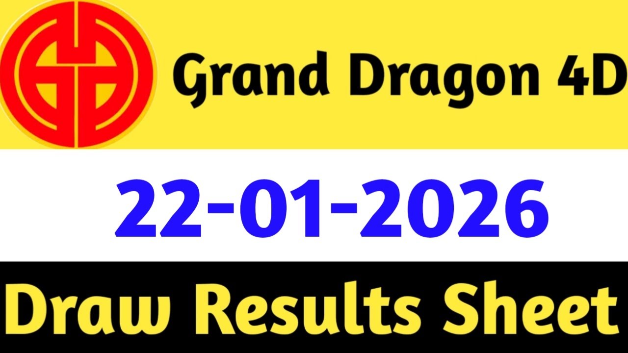 22-01-2026 Grand Dragon Today 4D Results | 4d Malaysia  Live Today | Today 4d Result Live
