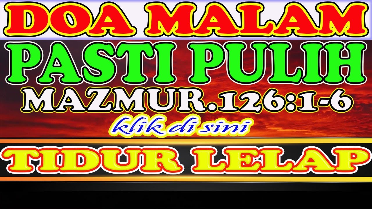 💚🔴💝 Renungan Malam, Renungan Malam Kristen Sebelum Tidur, Firman Tuhan Sebelum Tidur