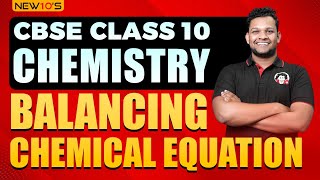 BALANCING CHEMICAL EQUATION || CBSE CLASS 10 || SHORT TRICK