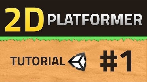 1. How to make a 2D Platformer - Basics - Unity Tutorial