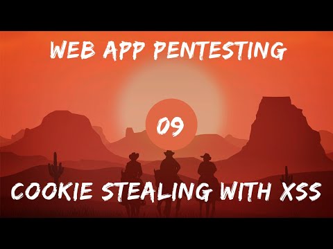 WebApp Pentesting - 09 Cookie Stealing with XSS