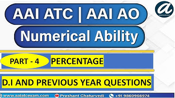 PERCENTAGE , PART - 4 | D.I | PYQs | Numerical Ability | AAI ATC 2021 | AAI AO 2021 |