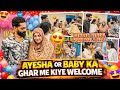 Ayesha Or Baby Ka Ghar Me Kiye Welcome Abresh Hua Emotional Fokats Abresh Zeeshan Ayesha Or Baby Ka Ghar Me Kiye Welcome Abresh Hua Emotional Fokats Abresh Zeeshan