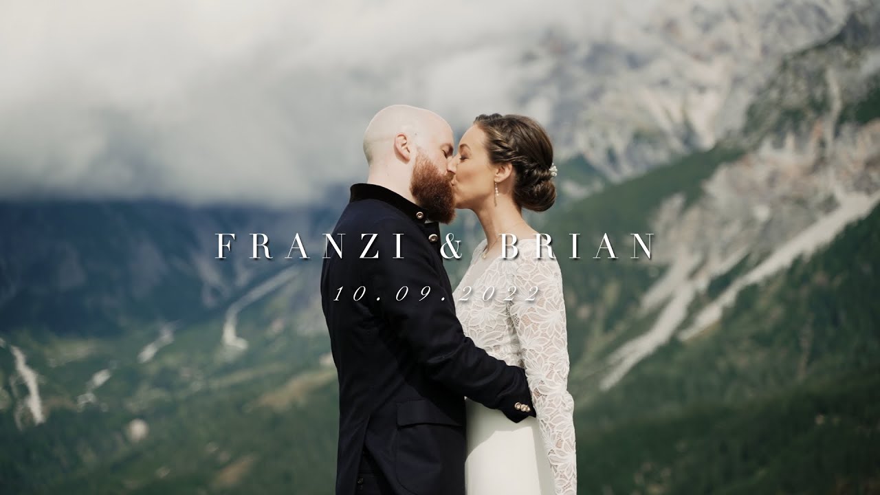 Hochzeitsvideo Österreich - Franzi & Brian - Maria Alm & Steinbockalm