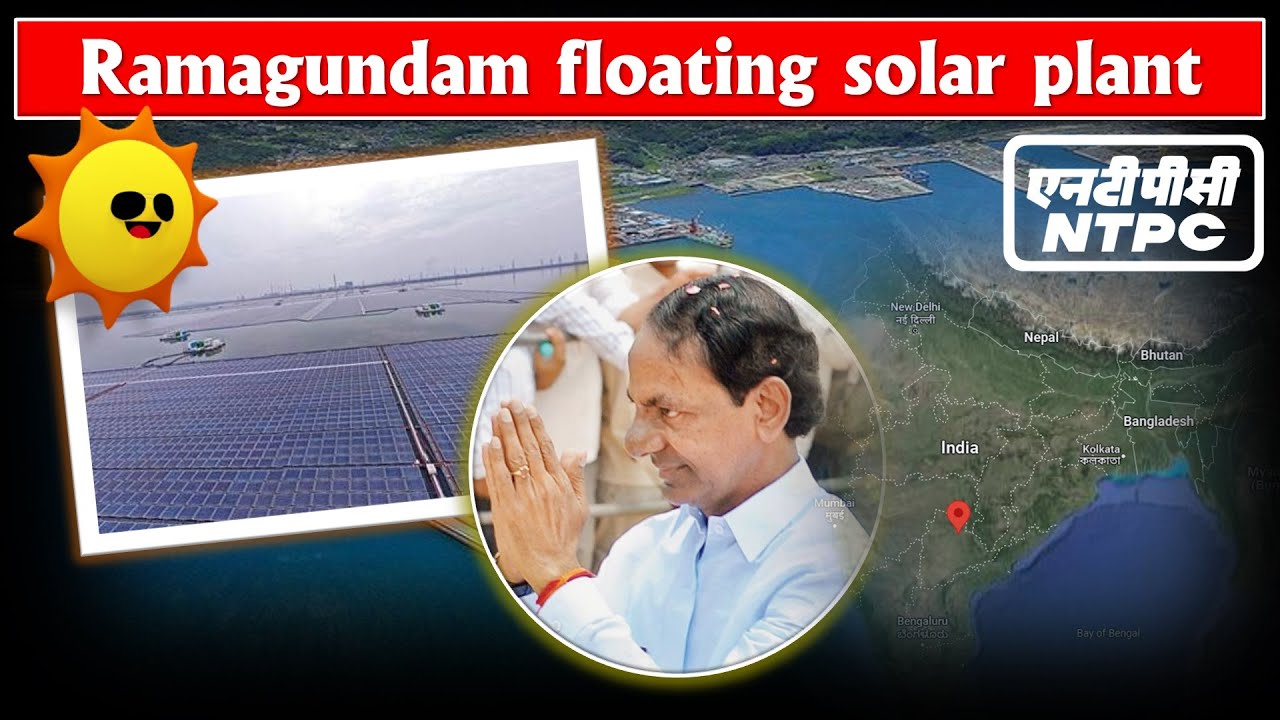 Ramagundam | India's largest floating solar power photovoltaic project ...