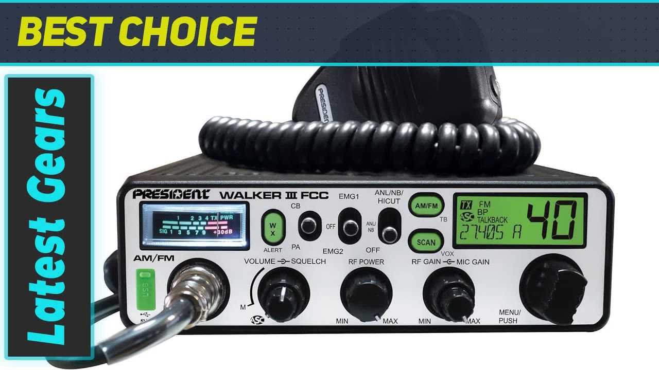 President Walker III CB Radio: The Ultimate Communication Companion