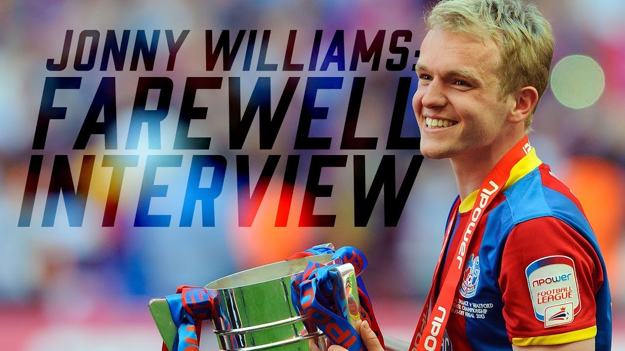 crystal palace football club Jonny Williams | Farewell Interview