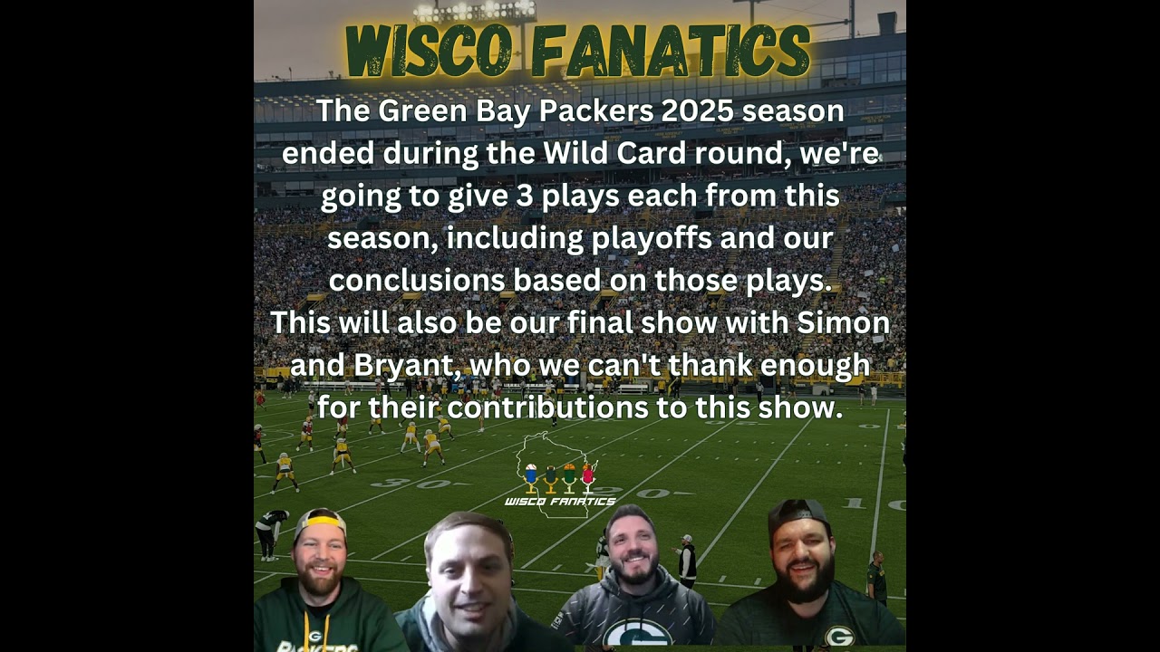Packers 2025 Season Ends, THANK YOU SIMON AND BRYANT