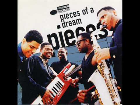 Pieces Of A Dream - The Very First Time